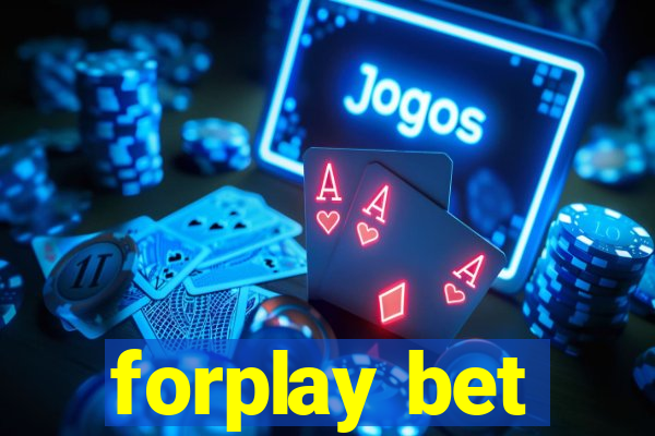 forplay bet